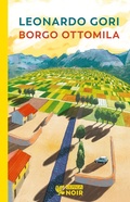Cover: Borgo Ottomila - Guanda noir;Guanda