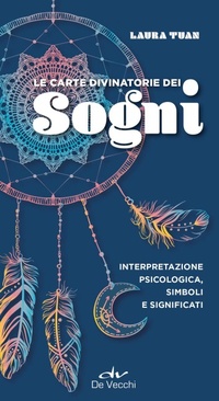 Abbildung von: Le carte divinatorie dei sogni. Interpretazione psicologica, simboli e significati - Astrologia;De Vecchi
