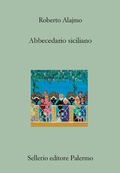 Cover: Abbecedario siciliano - Il divano;Sellerio Editore Palermo