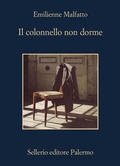 Cover: Il colonnello non dorme - La memoria;Sellerio Editore Palermo