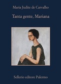 Cover: Tanta gente, Mariana - La memoria;Sellerio Editore Palermo