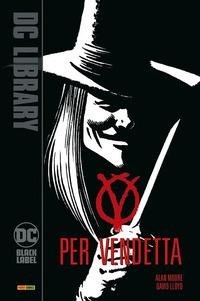 Abbildung von: V per vendetta - DC Black label;Panini Comics