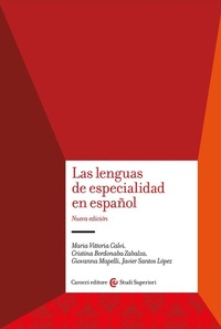 Abbildung von: Las lenguas de especialidad en español - Studi superiori;Carocci