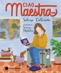 Cover: Ciao maestra... - Album illustrati;Emme Edizioni