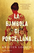 Cover: La bambola di porcellana - Romanzi e racconti;Marsilio