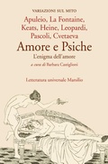 Cover: Amore e Psiche. L'enigma dell'amore - Letteratura universale;Marsilio