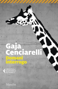 Abbildung von: Domani interrogo - Universale economica Feltrinelli;Marsilio