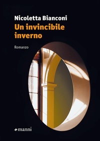 Abbildung von: Un invincibile inverno - Pretesti;Manni
