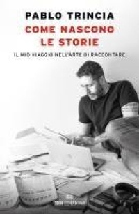 Bild: Come nascono le storie. Il mio viaggio nell'arte di raccontare - Storie;ROI edizioni