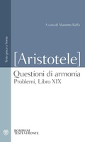 Cover: Questioni di armonia. Problemi, Libro XIX. Testo greco a fronte - Testi a fronte;Bompiani