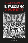 Bild: Il fascismo a fumetti - Tascabili varia;Bompiani