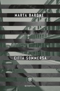 Cover: Citt&agrave; sommersa - Tascabili narrativa;Bompiani