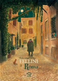 Abbildung von: Fellini a Roma - Clouds;Edizioni NPE