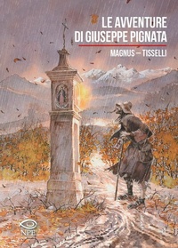 Abbildung von: Le avventure di Giuseppe Pignata - Sergio Tisselli;Edizioni NPE