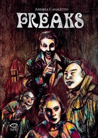 Abbildung von: Freaks - Horror;Edizioni NPE