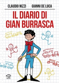 Abbildung von: Il diario di Gian Burrasca - Gianni De Luca;Edizioni NPE