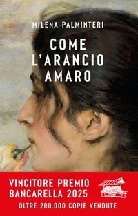 Abbildung von: Come l'arancio amaro - Narratori italiani;Bompiani