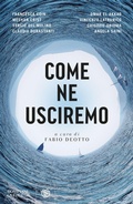 Cover: Come ne usciremo - Overlook;Bompiani