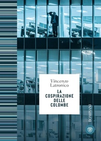 Abbildung von: La cospirazione delle colombe - Le finestre;Bompiani
