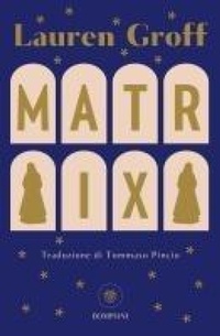 Abbildung von: Matrix - Tascabili narrativa;Bompiani