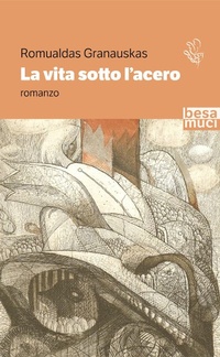 Abbildung von: La vita sotto l'acero - Passage;Besa muci