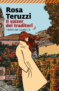 Abbildung von: Il valzer dei traditori - Universale economica Feltrinelli;Sonzogno
