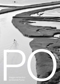Abbildung von: Po viaggio nei territori del grande fiume - Touring