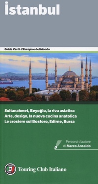 Abbildung von: Istanbul - Guide verdi d'Europa e del mondo;Touring