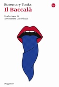 Cover: Il Baccal&agrave; - La cultura;Il Saggiatore