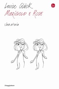 Cover: Marigold e Rose. Una storia - La piccola cultura;Il Saggiatore