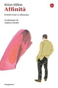 Cover: Affinit&agrave;. Perch&eacute; l'arte ci affascina - La piccola cultura;Il Saggiatore