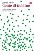 Cover: Gente di Dublino - La cultura;Il Saggiatore