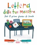 Cover: Lettera dalla tua maestra per il primo giorno di scuola - Sassi junior;Sassi