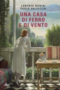 Cover: Una casa di ferro e di vento - Narrativa Nord;Nord