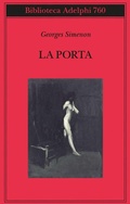 Cover: La porta - Biblioteca Adelphi;Adelphi