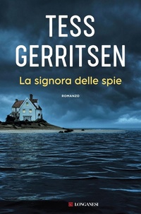 Abbildung von: La signora delle spie - La Gaja scienza;Longanesi