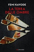 Cover: La terra delle ombre - La Gaja scienza;Longanesi