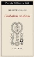 Cover: Cabbalisti cristiani - Piccola biblioteca Adelphi;Adelphi
