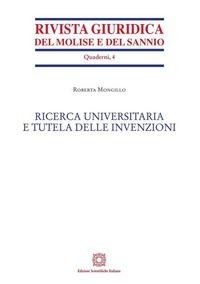 Abbildung von: Ricerca universitaria e tutela delle invenzioni - Edizioni Scientifiche Italiane