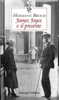 Enlarge image Cover: James Joyce e il presente - Le occasioni;Passigli