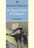 Cover: Il 'leon d'oro' di Granp&egrave;re - Passigli narrativa;Passigli