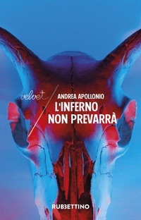 Abbildung von: L' inferno non prevarrà - Velvet;Rubbettino