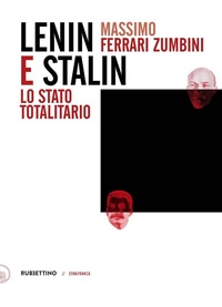 Abbildung von: Lenin e Stalin. Lo stato totalitario - Zonafranca;Rubbettino