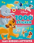 Cover: Quanti cuccioli! 1000 sticker Disney. Tanti giochi e attivit&agrave; - 500-1000 Stickers;Disney Libri