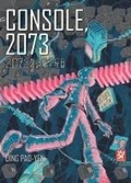 Cover: Console, 2073 - Toshokan