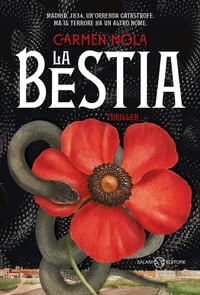 Abbildung von: La bestia - Romanzo;Salani