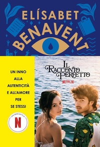 Abbildung von: Il racconto perfetto - Romanzo;Salani