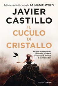 Abbildung von: Il cuculo di cristallo - Romanzo;Salani