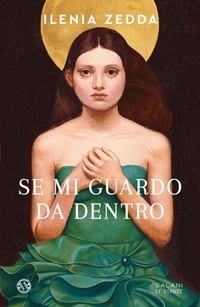 Abbildung von: Se mi guardo da dentro - Le stanze;Salani