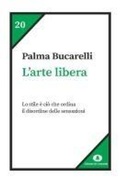 Cover: L' arte libera - Humana Civilitas. Nuova serie;Edizioni di Comunit&agrave;